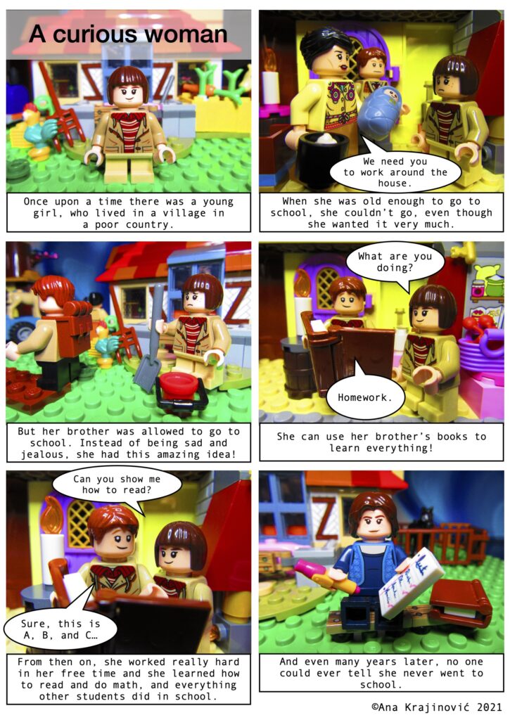 A Lego comic in 6 panels telling the story of a grandma who learned how to read and write even though she could not go to school.